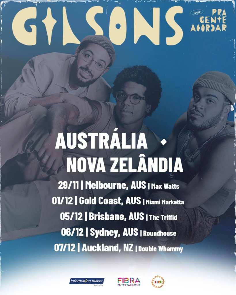 Gilsons fazem turnê na Austrália e na Nova Zelândia em 2024