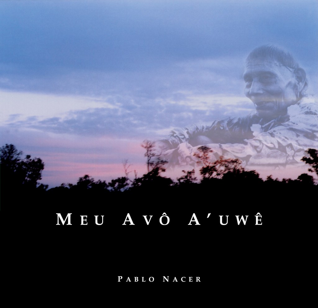Meu Avô A’uwê – 20 anos do&nbsp;lançamento